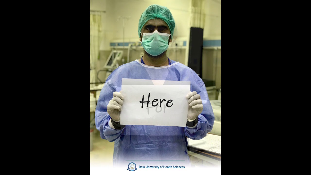 We Are Proud of Healthcare Workers - Dow University of Health Sciences (DUHS)