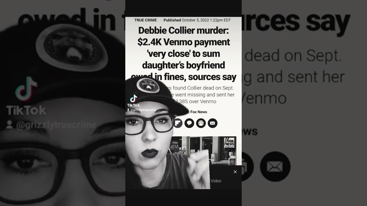 Debbie Collier: LE Confirm Venmo Amount Close to Amount Andrew Owed (UNSOLVED)