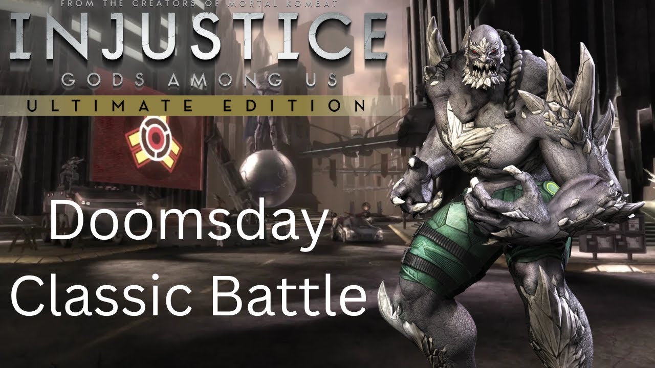 Injustice: Gods Among Us UE w/Mod - Doomsday Classic Battle
