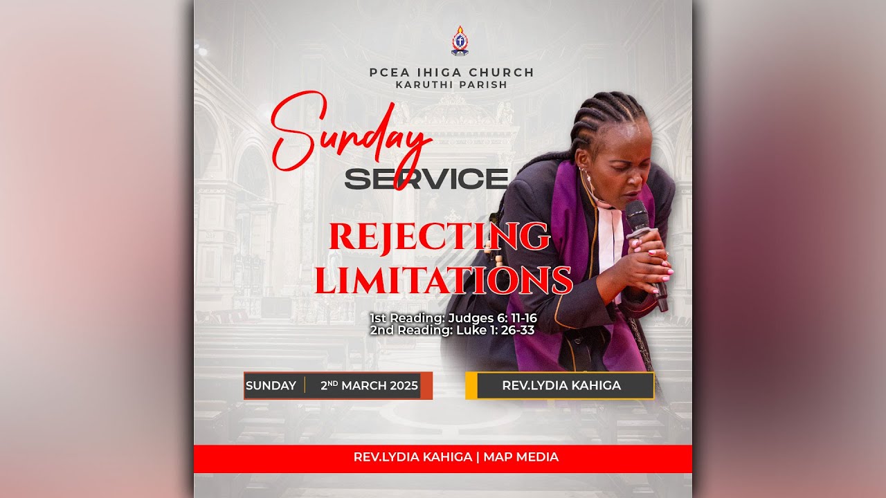 REJECTING LIMITATIONS || SUNDAY SERVICE || REV.LYDIA KAHIGA || 02/03/2025