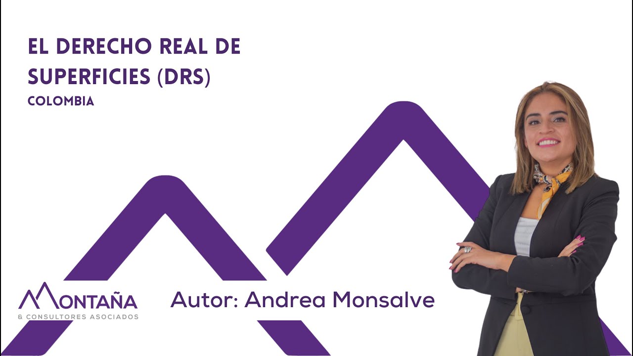 El Derecho Real de Superficie en Colombia