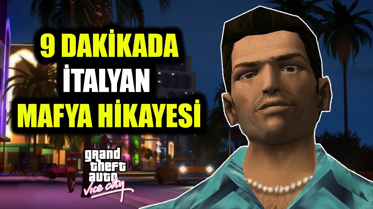 9 DAKİKADA GTA VICE CITY HİKAYESİ