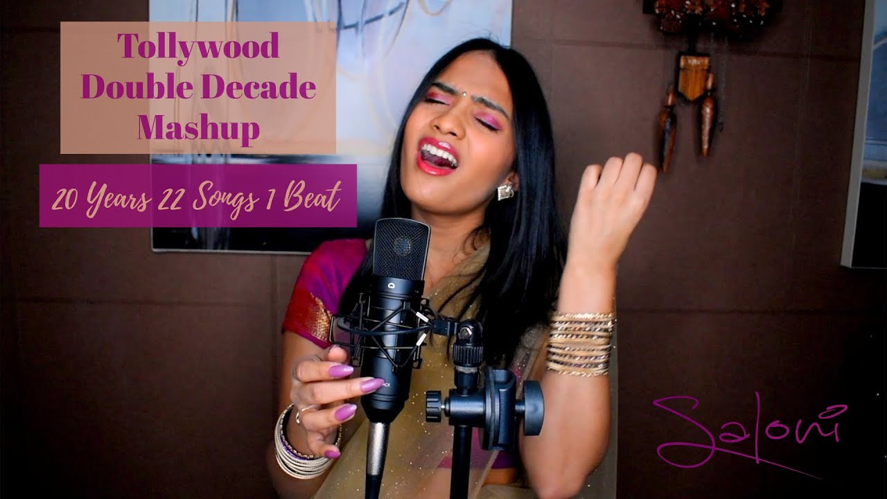 Tollywood Double Decade Mashup | 22 Songs | 20 years || Saloni Mashup