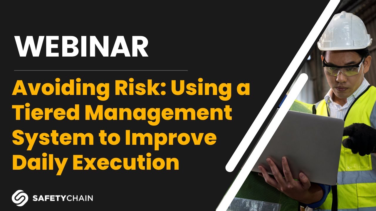 Avoiding Risk: Using a Tiered Management System to Improve Daily Execution