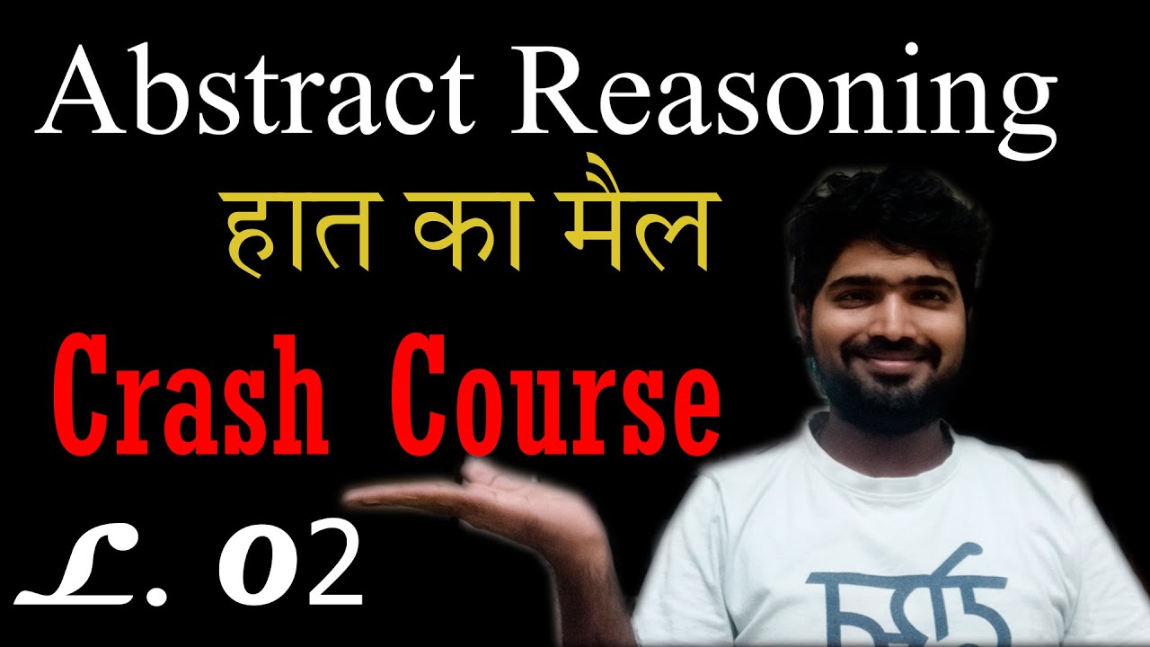 Abstract Reasoning हात का मैल  - Crash course Lecture 2 (MBA-CET)