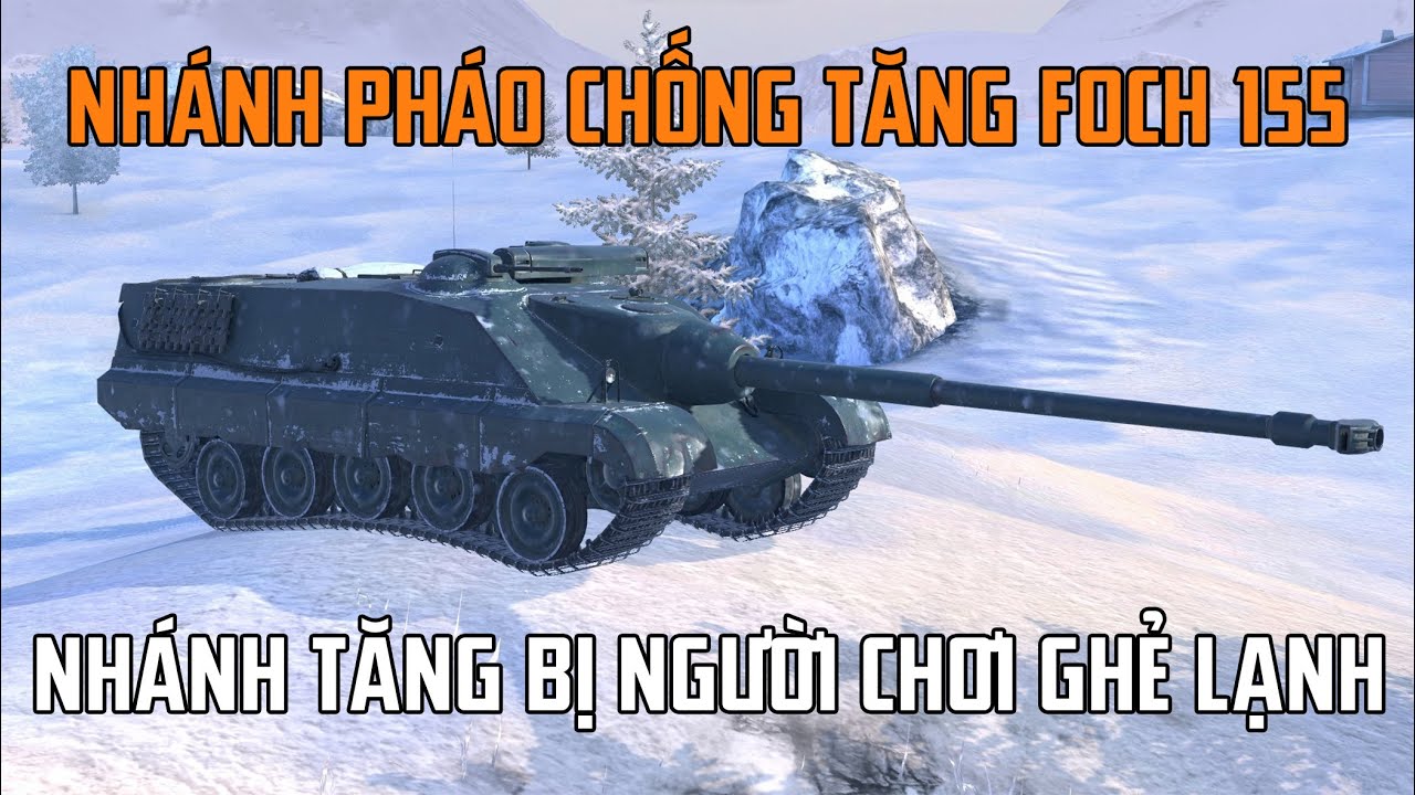 Nhánh pháo chống tăng Foch 155 | WoT Blitz