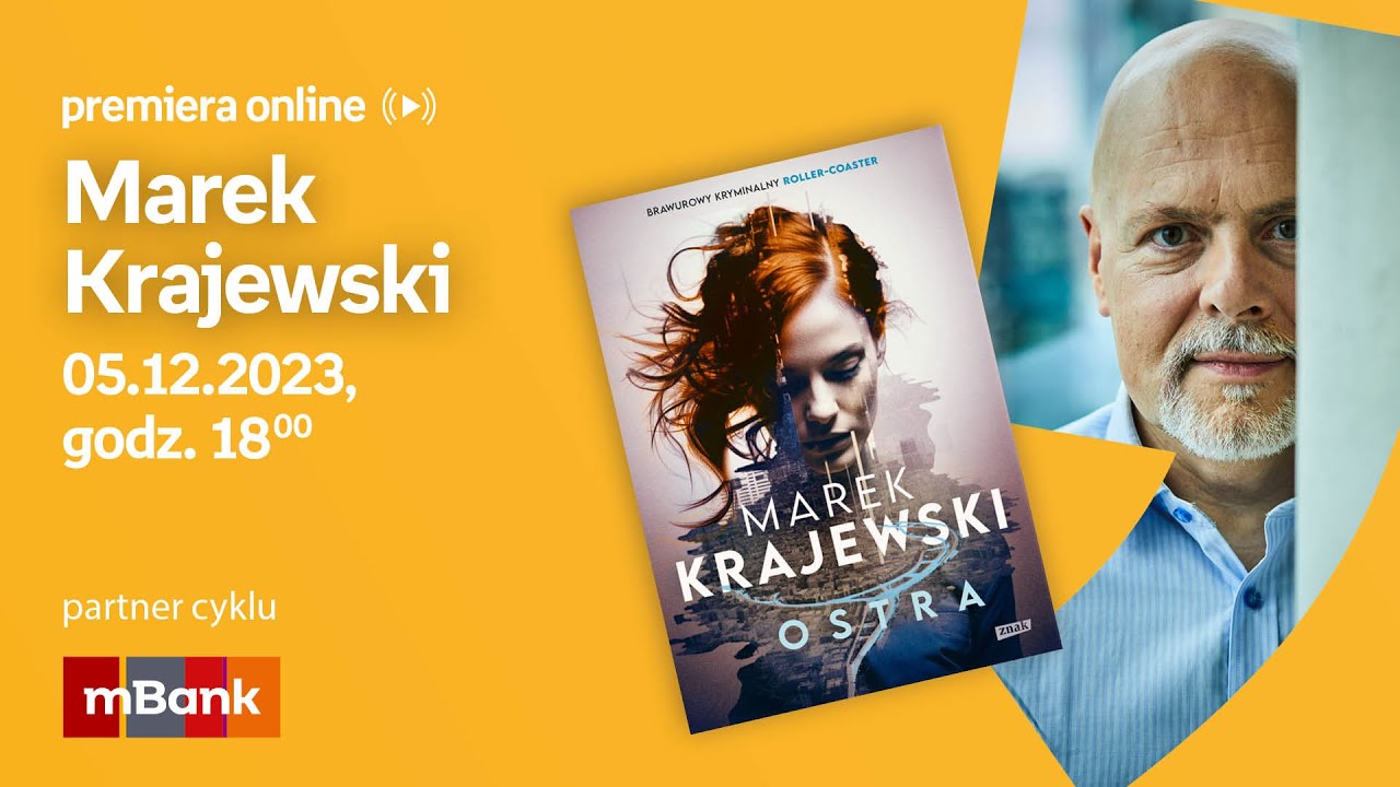 Marek Krajewski – PREMIERA ONLINE 05.12.2023 g. 18:00