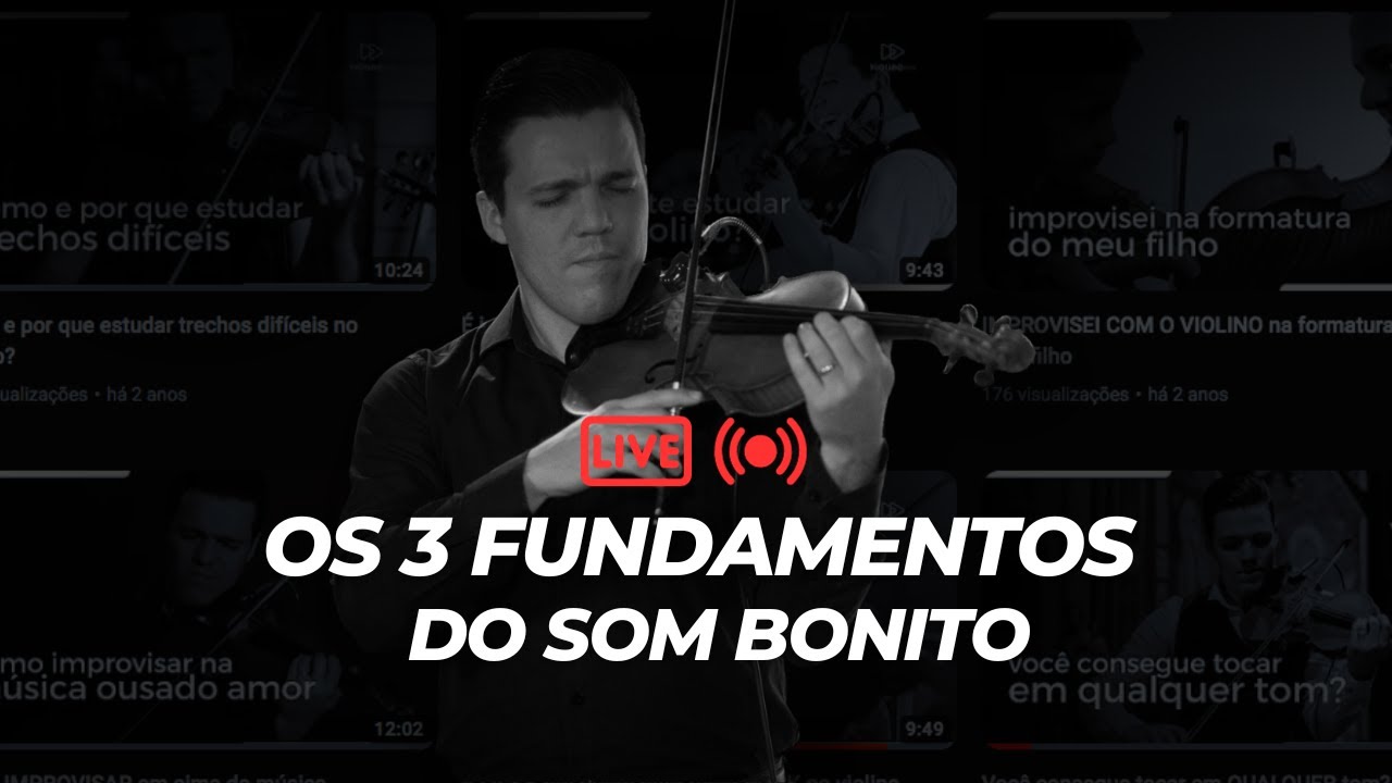 Os 3 Fundamentos do Som Bonito no Violino