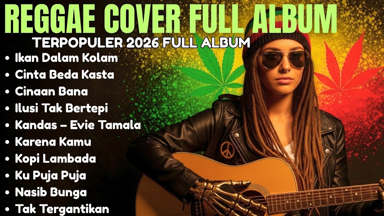 Top Reggae Nostalgia 2026 – Hits Indonesia Versi Reggae