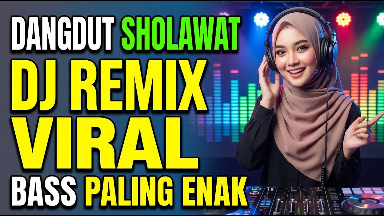 DJ REMIX SHOLAWAT JIBRIL PENARIK REZEKI MERDU PENYEJUK HATI