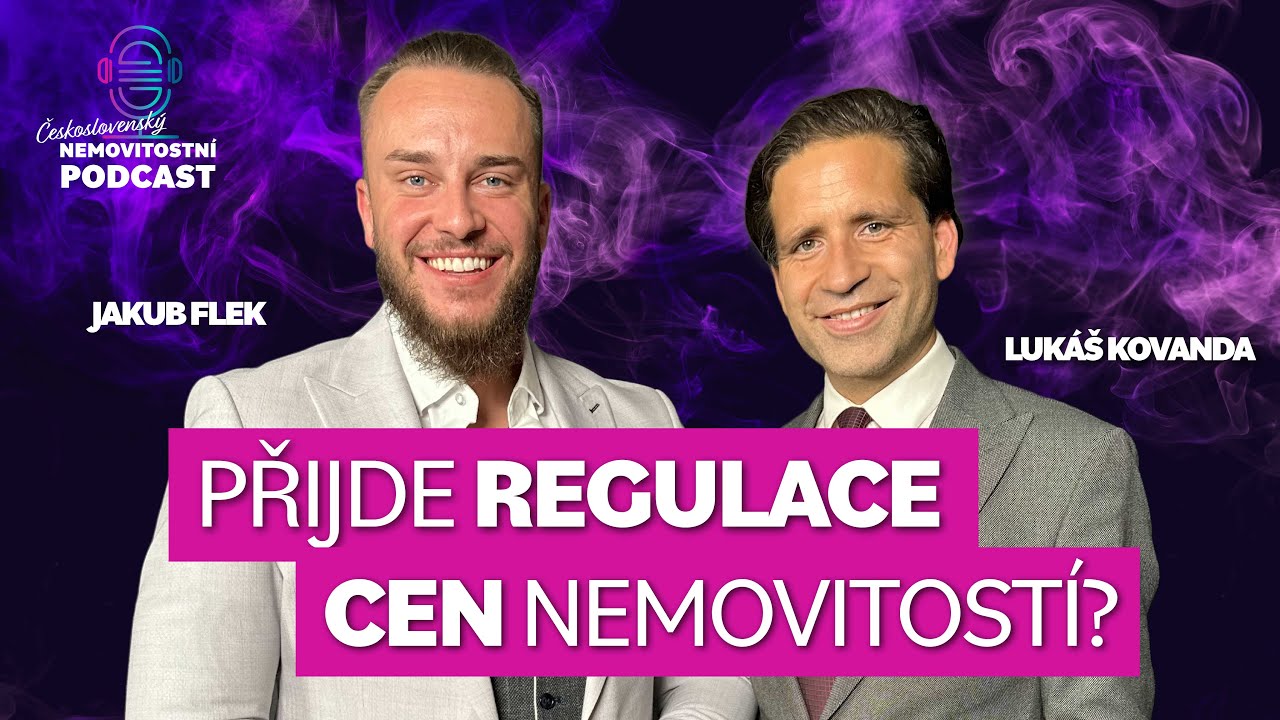 #33 Lukáš Kovanda - Přijde regulace cen nemovitostí ze strany státu v blízké době?