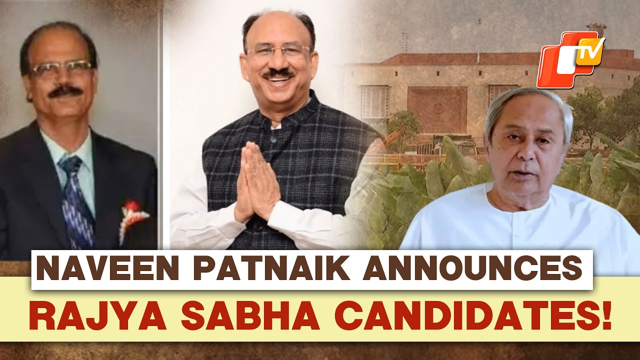 🔴OTV LIVE | BJD Announces Santrupt Misra And Dr. Datteswar Hota As Rajya Sabha Candidates