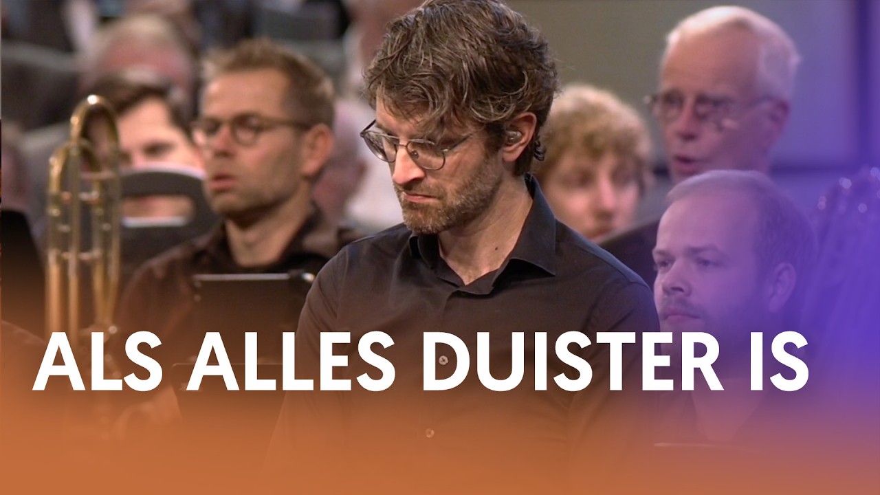 Als alles duister is - Nederland Zingt
