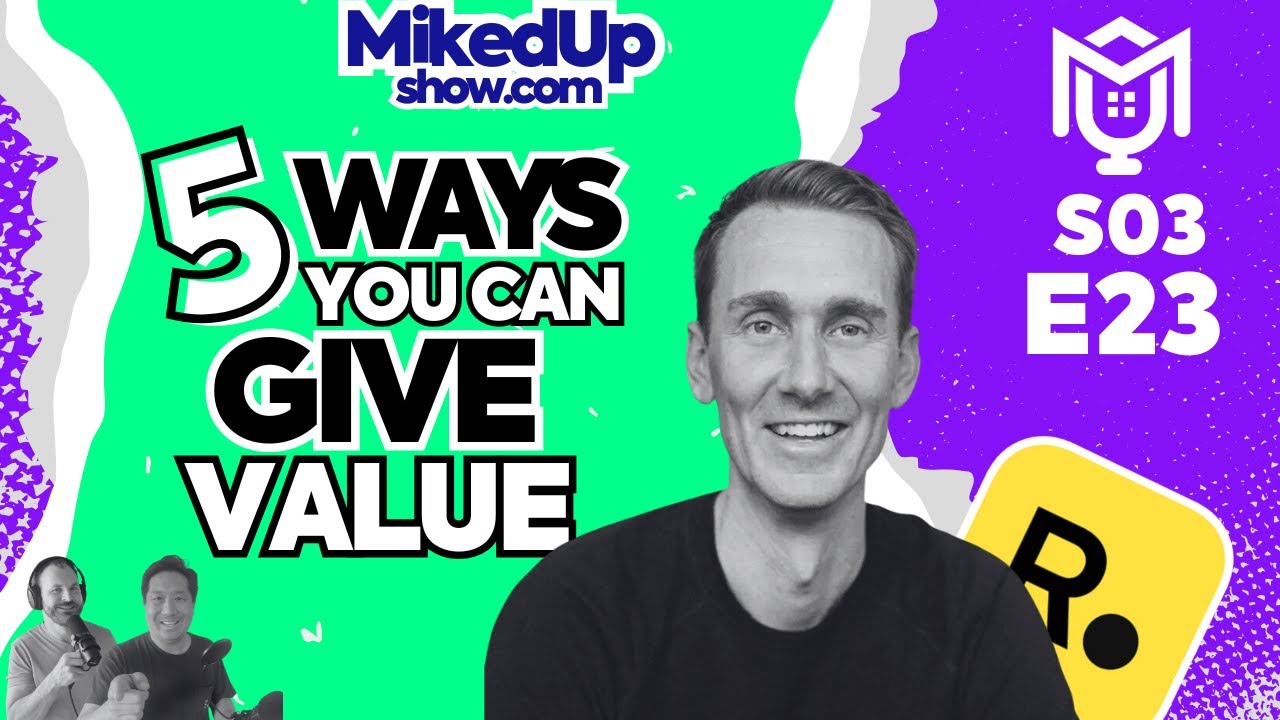 5 Ways You Can Give Value To Your Customer | James Dwiggins | Rayse App | S03E23