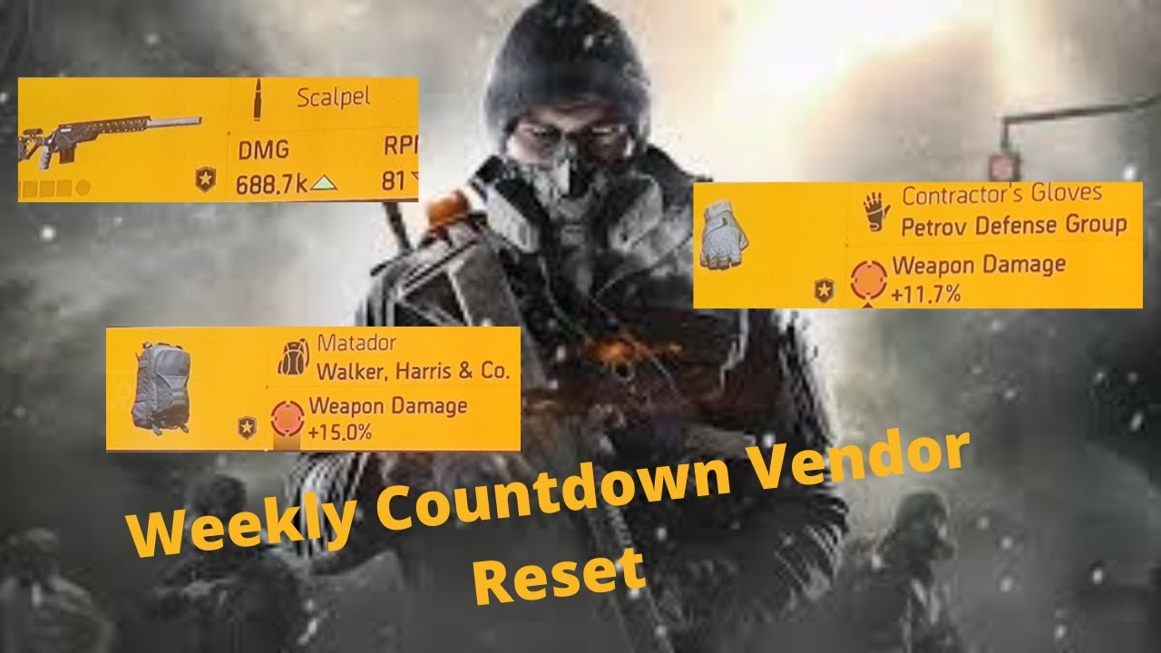 The Division 2 Weekly Countdown Vendor Reset 19/07/2022