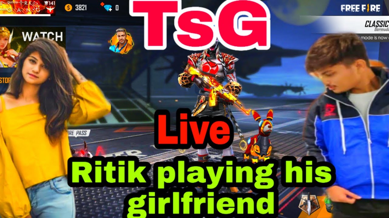 TSG Ritik playing with Girlfriend full talking Gameplay  Tsg army free fire