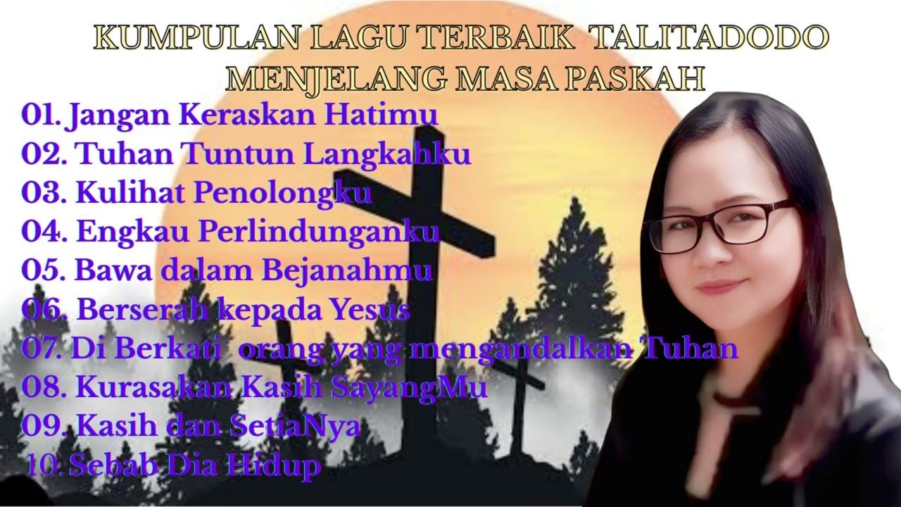 Kumpulan Lagu Enak di Dengar Talita Dodo menjelang Paskah 2026