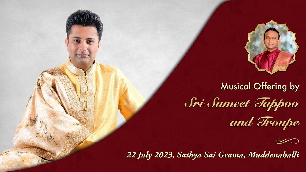 Musical Offering by Sri Sumeet Tappoo and Troupe || Live From Muddenahalli || 22 July 2023, Evening