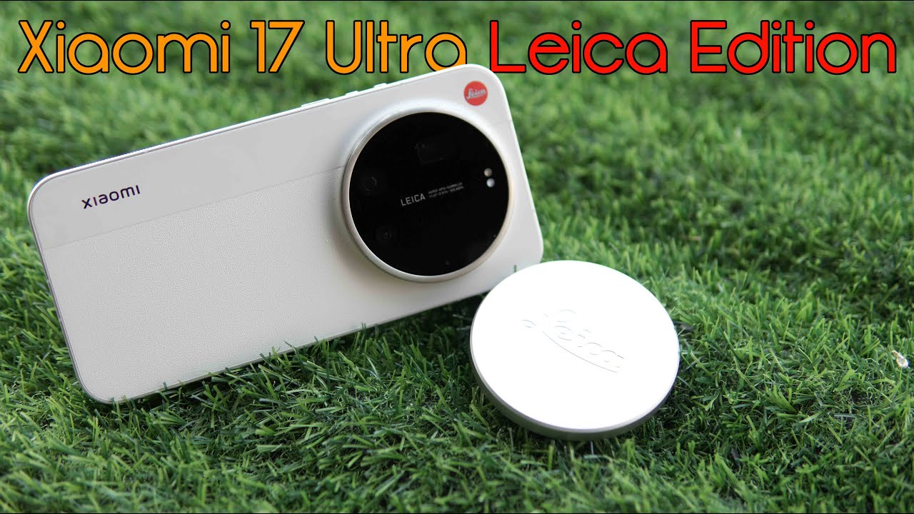 Smartphone တစ်လုံးလိုအသုံးပြုနိုင်တဲ့ Xiaomi ရဲ့ Leica Camera :P ( Xiaomi 17 Ultra Unboxing )