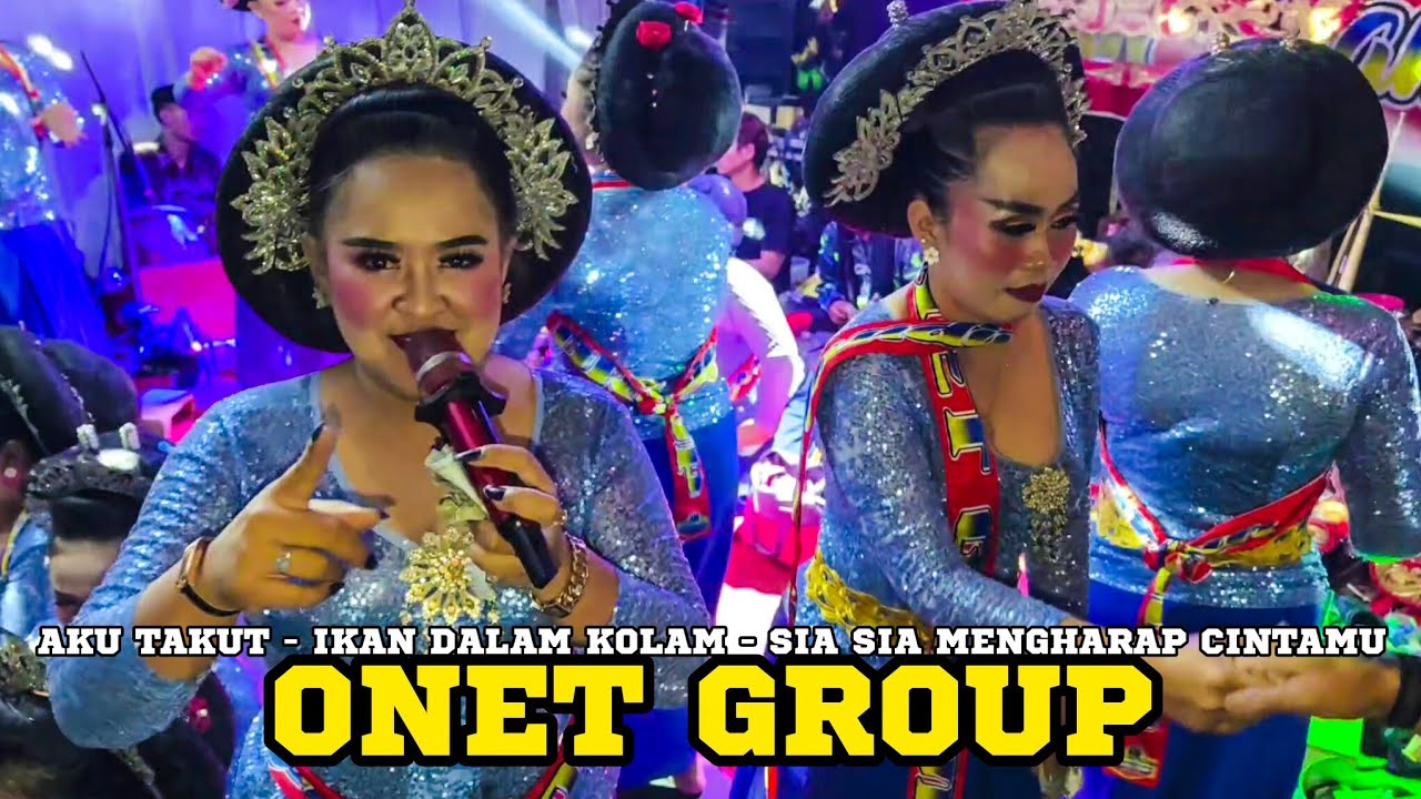 BAJIDORAN ONET GROUP AKU TAKUT - IKAN DALAM KOLAM - SIA SIA MENGHARAP CINTAMU FYP TIKTOK