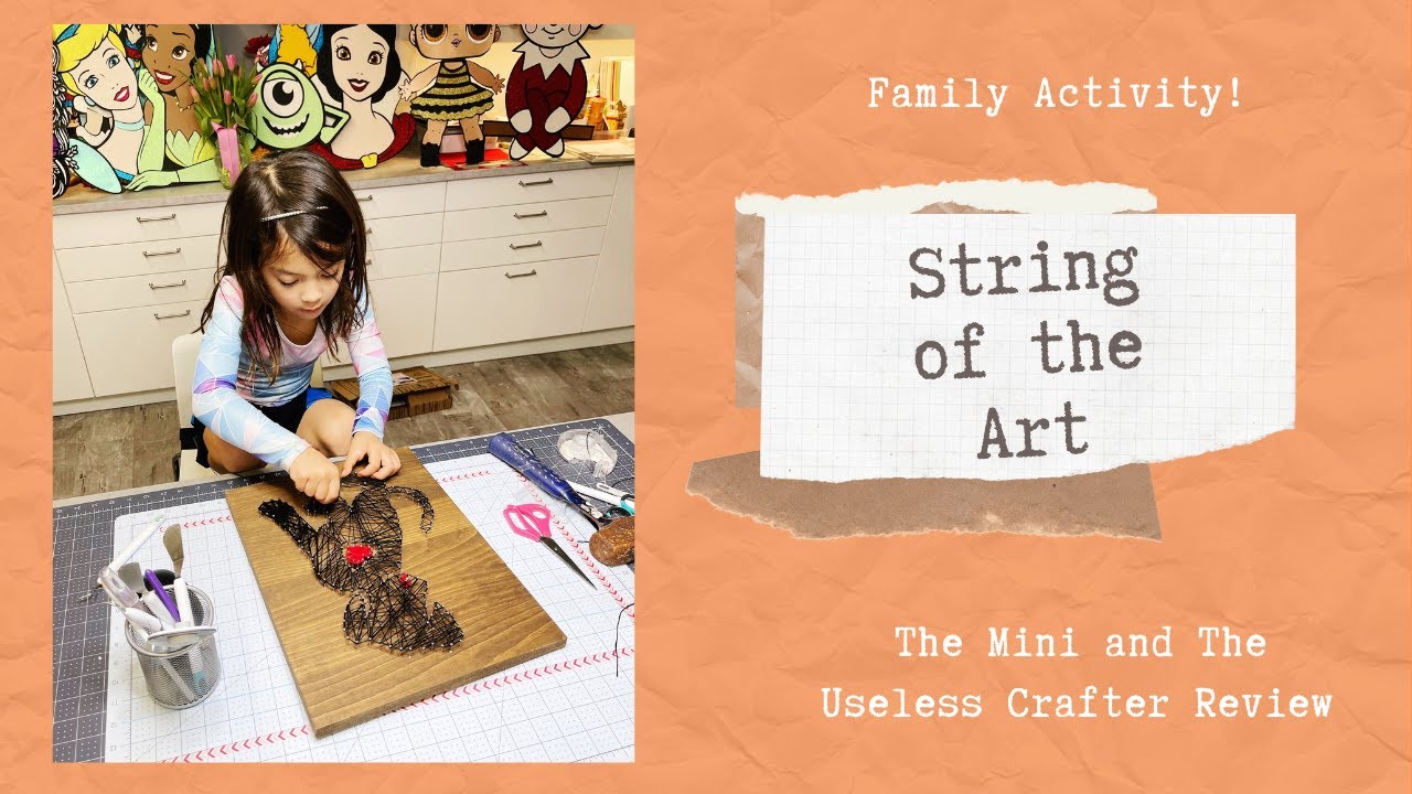 The Mini and The Useless Crafter - Fun Activity and Review:  String of the Art