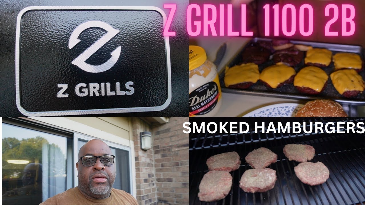 Z GRILL 1100 2B PELLET GRILL SMOKED HAMBURGERS