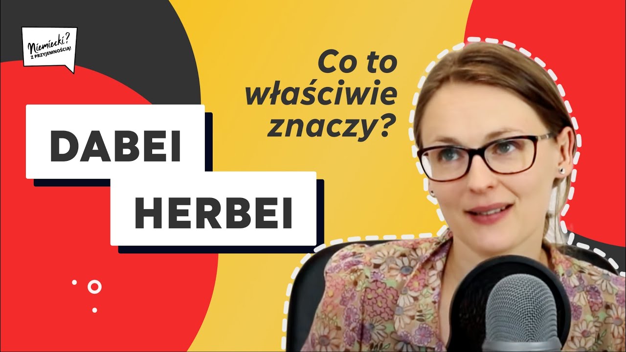 Dabei, herbei - zobacz jak często możemy ich użyć 💪