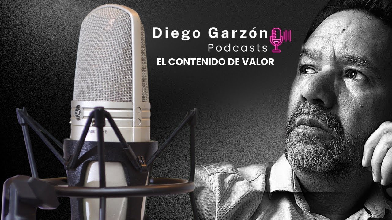 🎙️✨ &iexcl;Bienvenidos a Diego Garz&oacute;n Podcasts - Contenido de Valor en YouTube! ✨🎙️👇👇👇👇👇👇