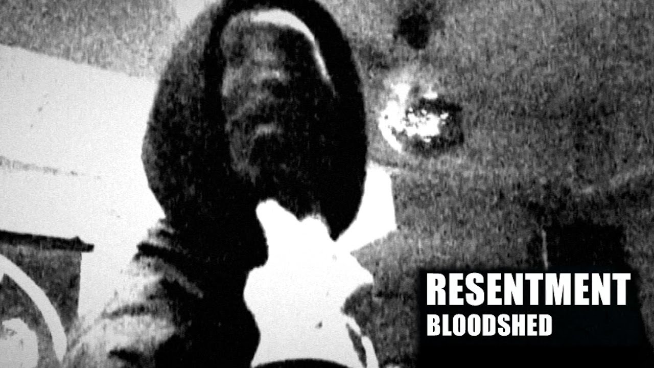 RESENTMENT/BLOODSHED/2014