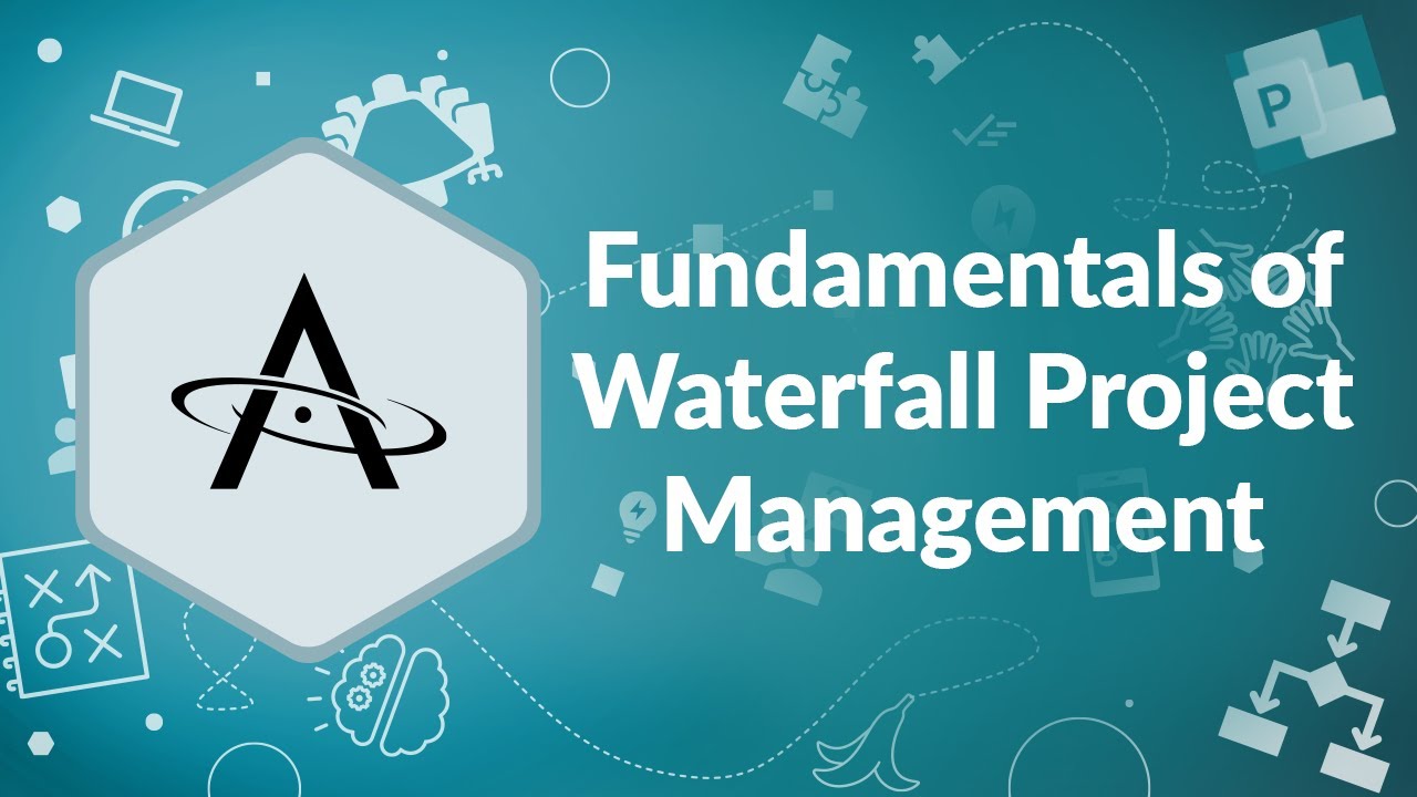 The Fundamentals of Waterfall Project Management | Advisicon