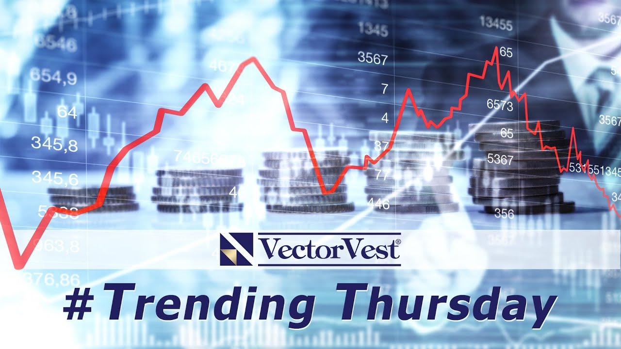 Trending Thursday Hot Gold Stock Trading - Live | VectorVest
