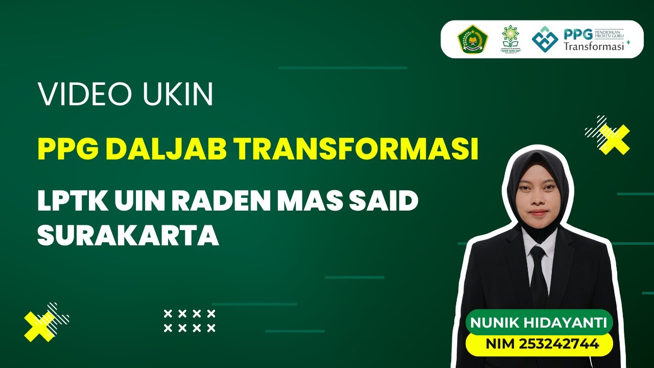 VIDEO UKIN PPG DALJAB KEMENAG 2026 || GURU KELAS MI || UIN RADEN MAS SAID SURAKARTA || BATCH 4