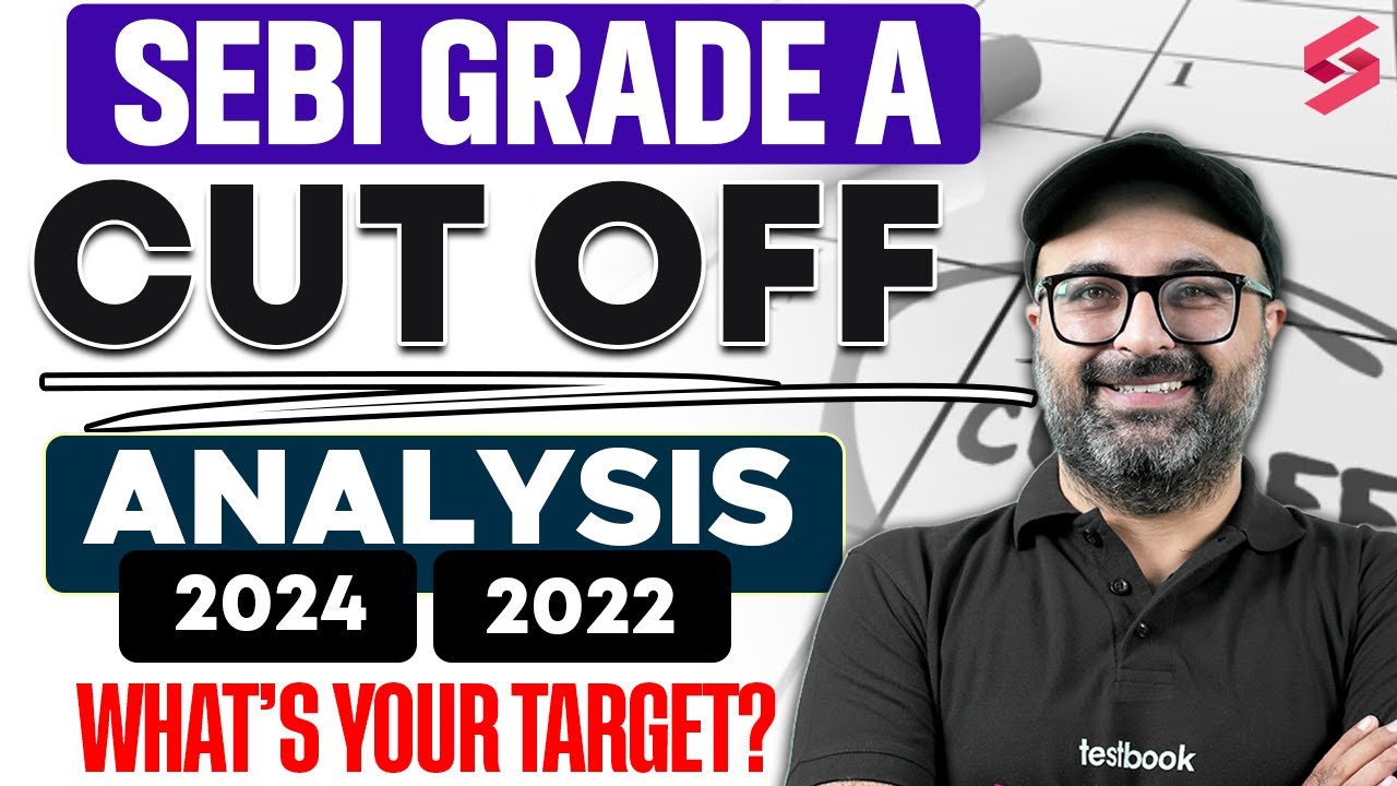 SEBI Grade A Cut Off Analysis | SEBI Grade A Cut Off 2024 | SEBI Grade A Cut Off Trend by Madhav Sir