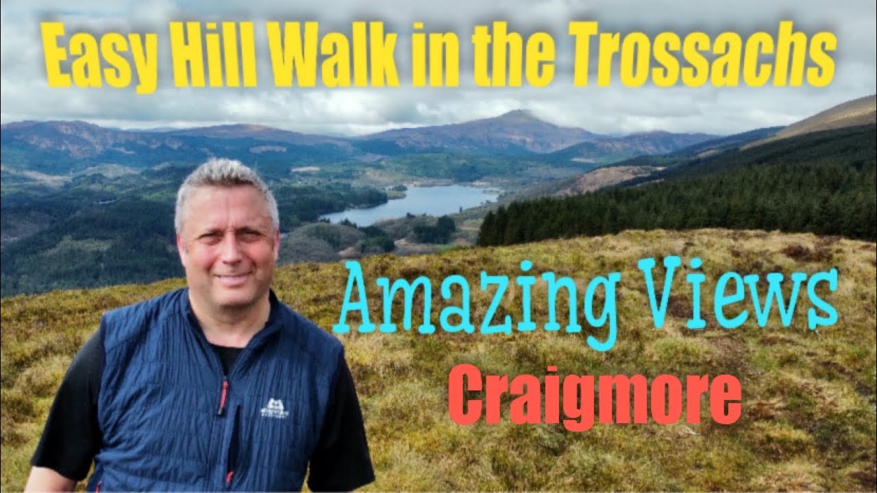 Easy Scottish Hill Walk: Stunning Views of the Trossachs and Surrounding Mountains from Craigmore