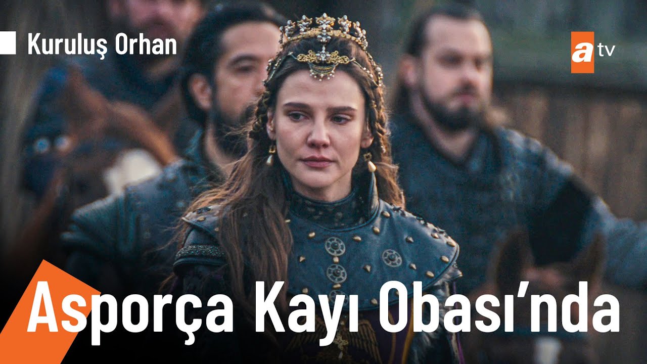 Prenses Asporça Kayı Obası'nda - Kuruluş Orhan 8. Bölüm