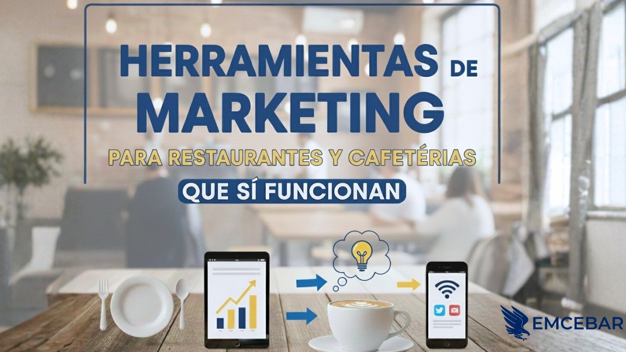 Herramientas de Marketing para Restaurantes y Cafeterías que Sí Funcionan