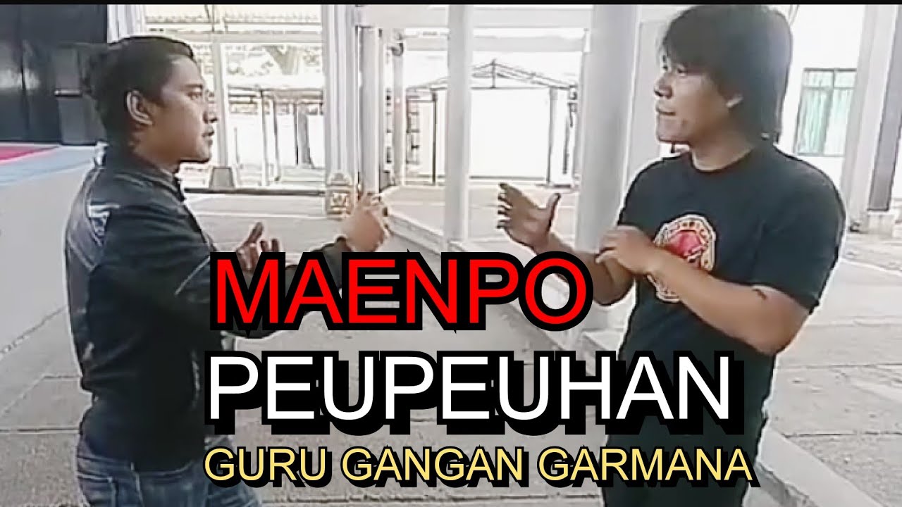 Maenpo Peupeuhan Guru Gangan Garmana