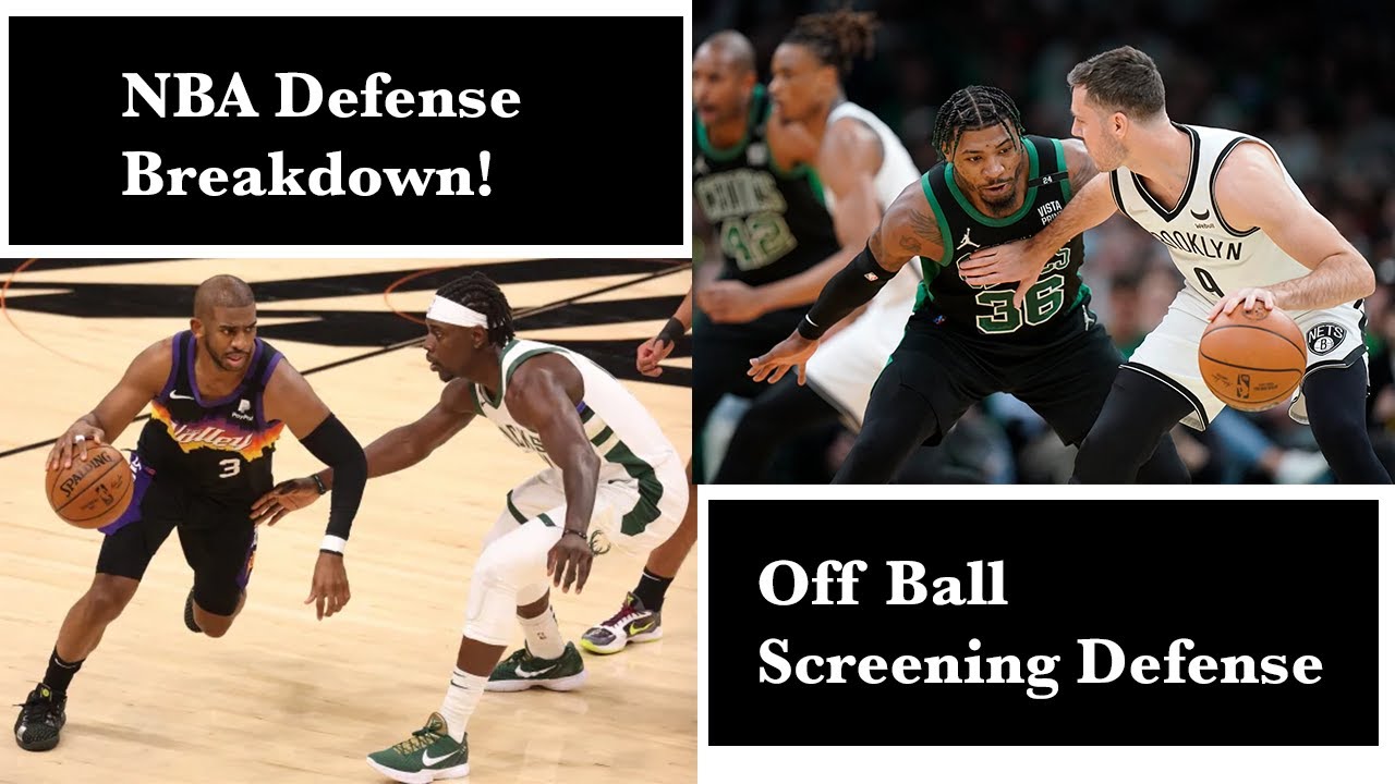 NBA Defensive Breakdown - Off Ball Screening