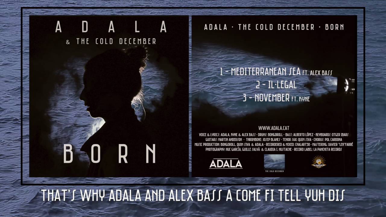 Adala & The Cold December feat. Alex Bass - Mediterranean Sea [Born EP]