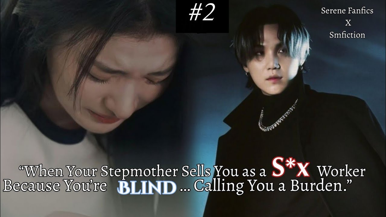 2| when your stepmother s/ells you as a s*x sl@ve | #yoongiff #btsff #sugaimagine