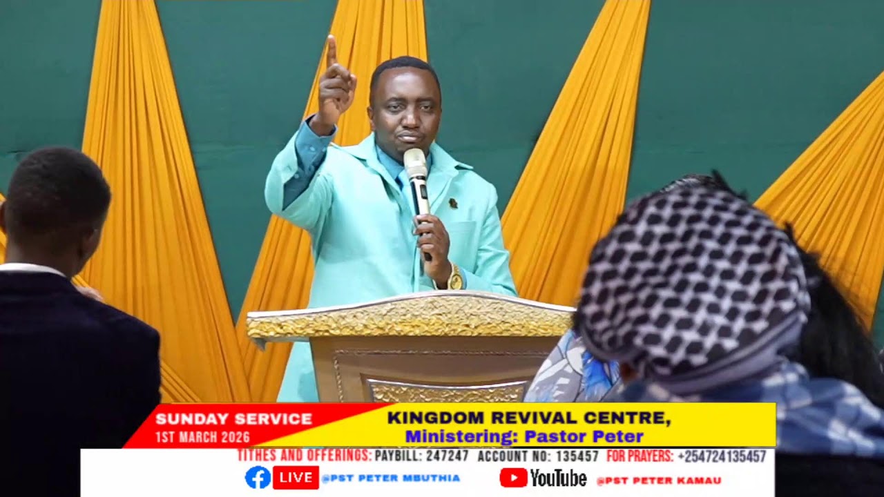 SUNDAY SERVICE || KINGDOM REVIVAL CENTER || PASTOR PETER KAMAU