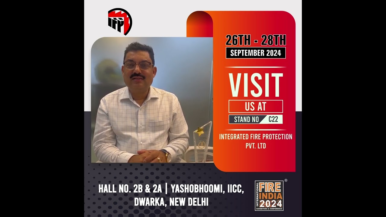 Join us at the Fire India Exhibition 2024!