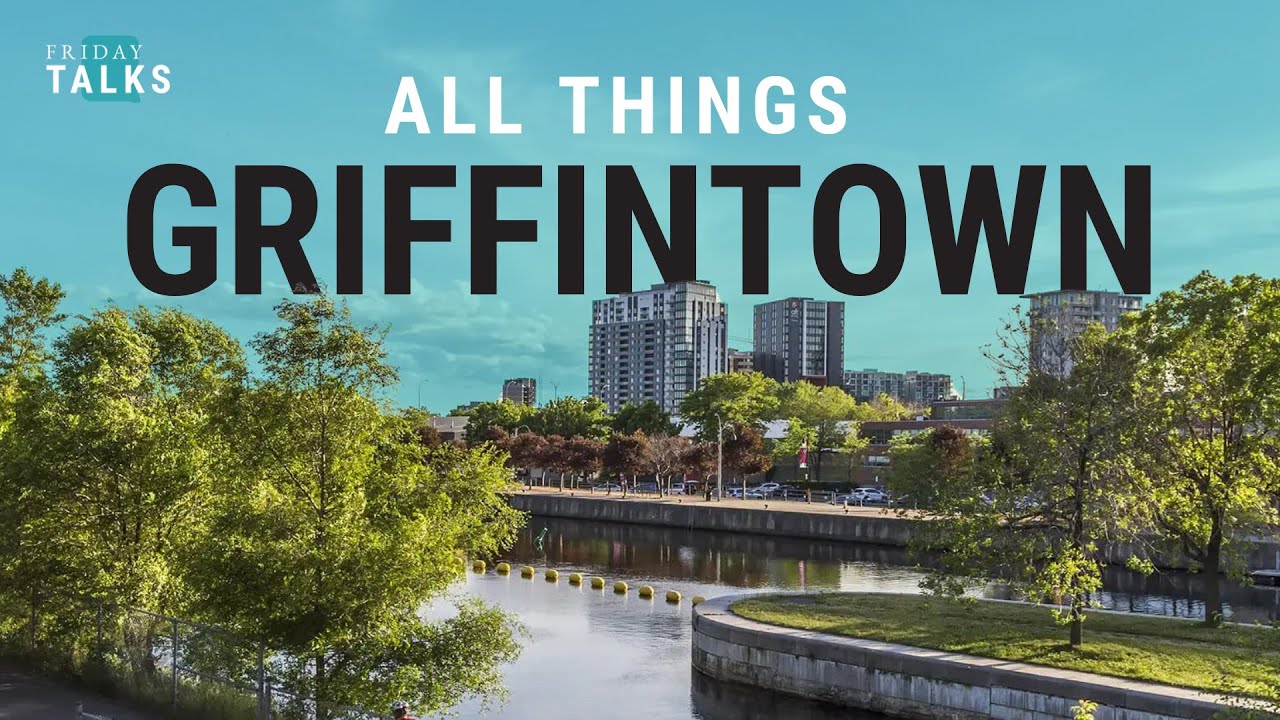 Griffintown, Montreal: A Local's Insider Guide