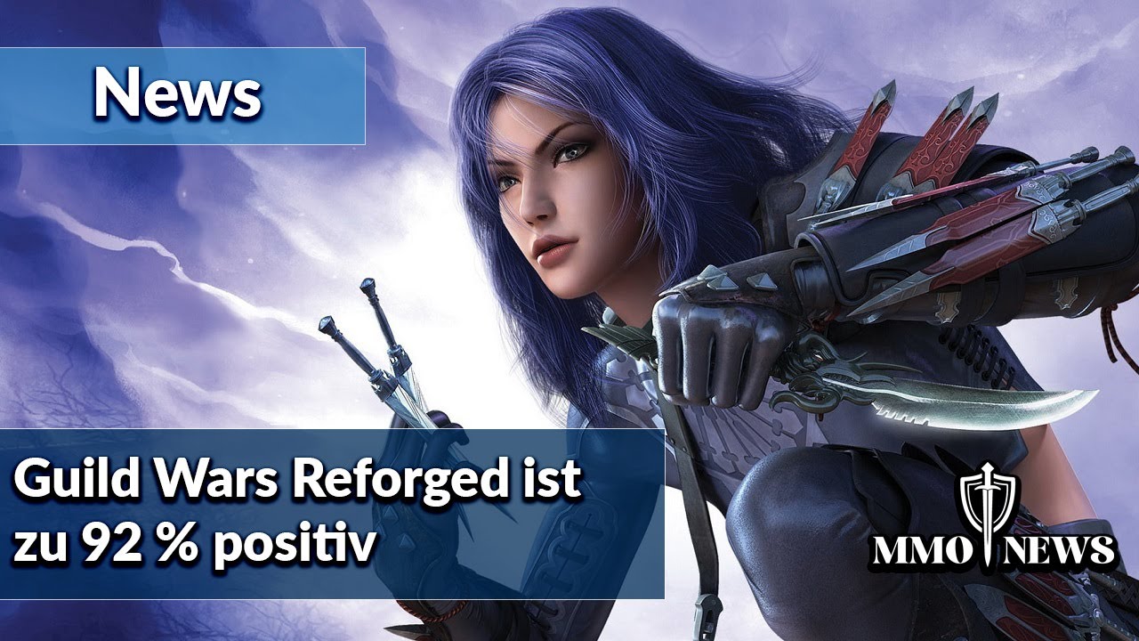 Guild Wars Reforged startet mit &uuml;berragenden Reviews auf Steam - F&uuml;r wen lohnt sich das?