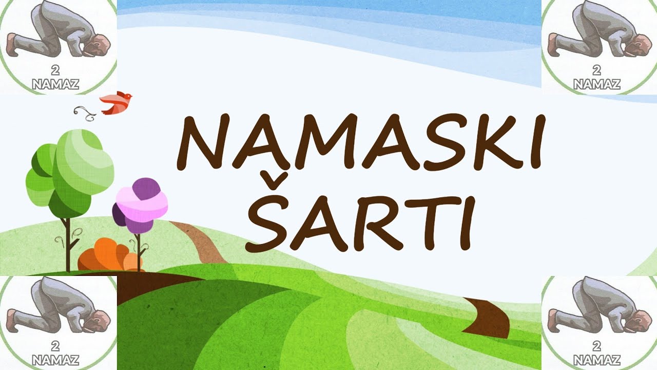 Namaski šarti - Ilmihal 1