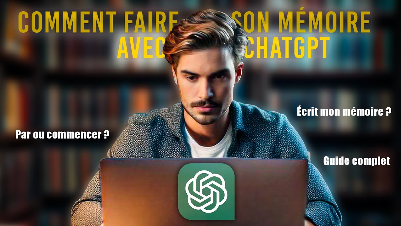 Comment écrire son mémoire avec ChatGPT