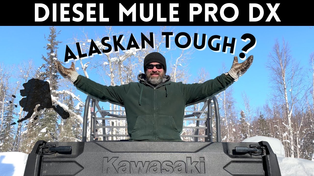 Alaska Life - Cold Weather Review - Kawasaki Mule Pro Dx