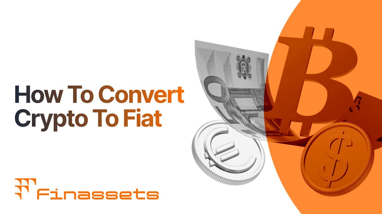 How to Convert Crypto to Fiat | B2B Conversion Provider Guide