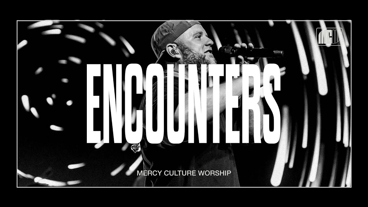 11:30AM Encounter | 08.13.23 | Mercy Culture Worship | Your Presence Is Home To Me + Vessels