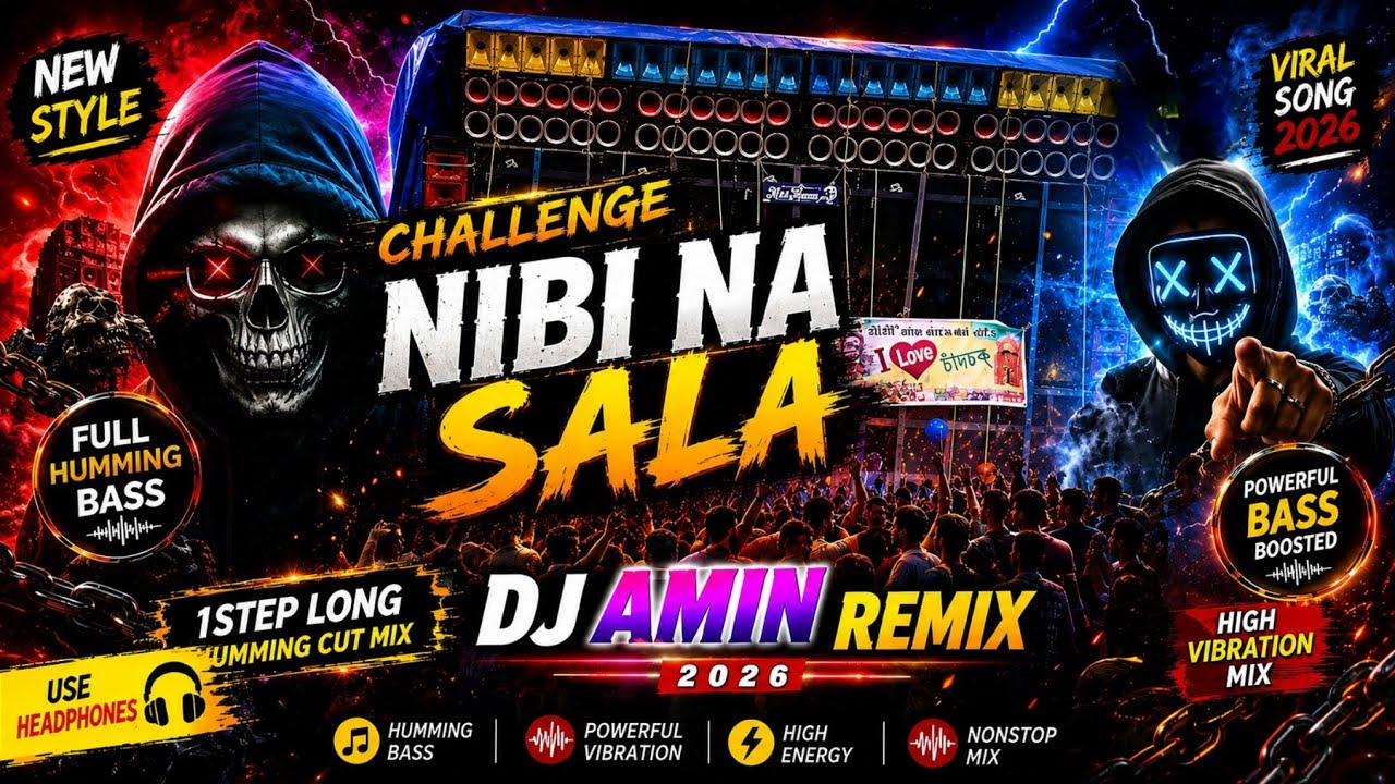 ☠️💥// Challenge Nibi Sala (New Style 1Step  Long Humming Up Down Mix 2026) Dj Amin Remix 